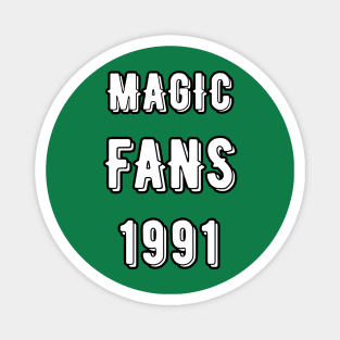 Magic Fans 91 Magnet